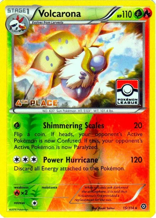 Volcarona - 15/114 (Pokemon League) [4th Place] card art