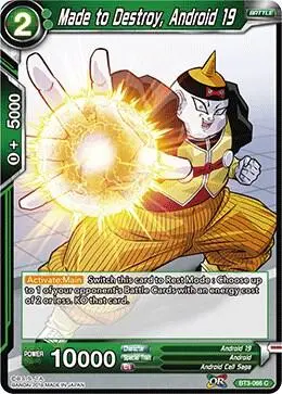 Made to Destroy, Android 19 card art