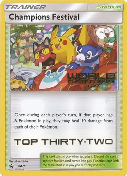 Champions Festival - SM78 (World Championships 2017) [Top Thirty-Two] card art