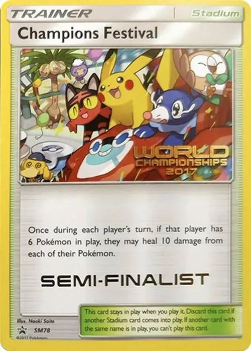 Champions Festival - SM78 (World Championships 2017) [Semi-Finalist] card art