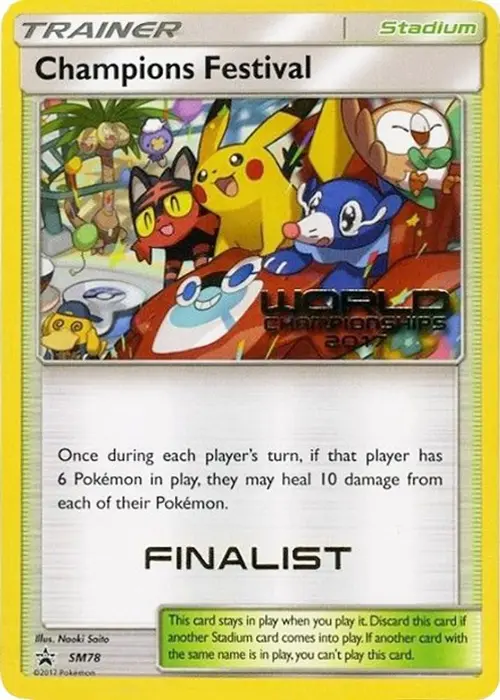 Champions Festival - SM78 (World Championships 2017) [Finalist] card art
