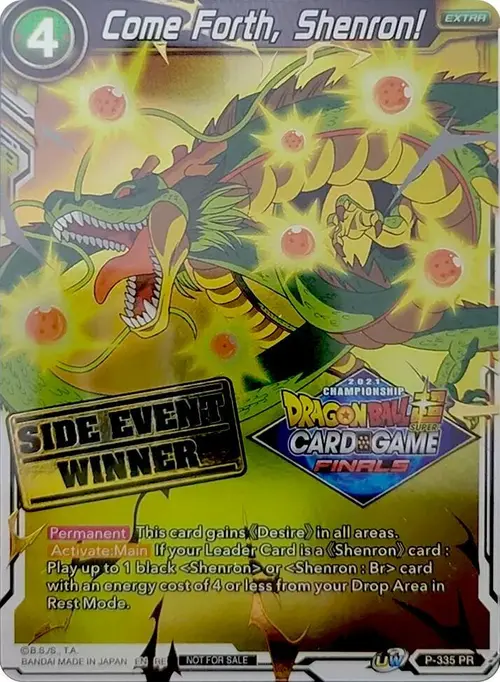 Come Forth, Shenron! (Championship 2021 Vault Set) (Side Event Winner) card art