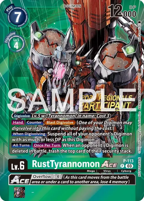 RustTyrannomon ACE - P-113 (2024 Regionals Participant) card art