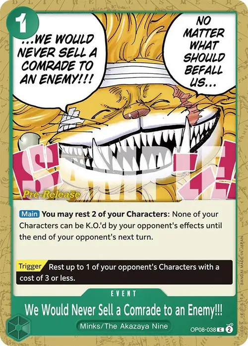 We Would Never Sell a Comrade to an Enemy!!! card art