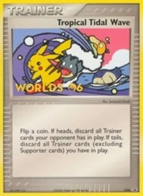 Tropical Tidal Wave - 036 (2006 World Championships) [Participation] card art