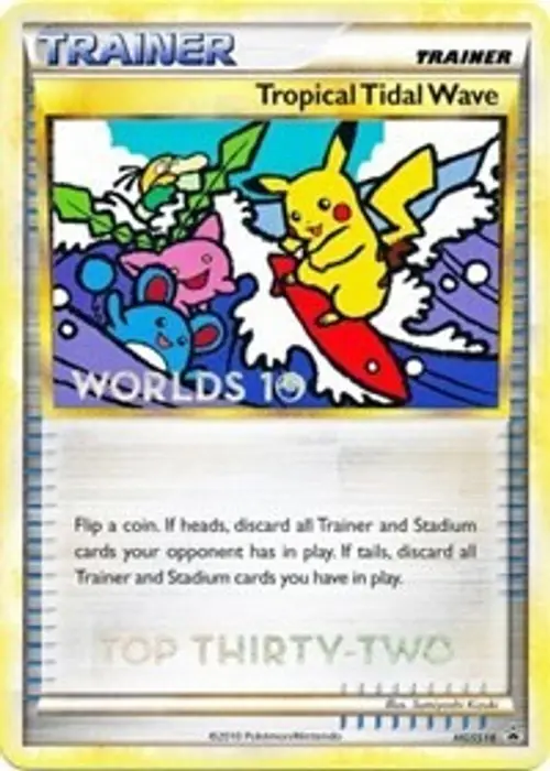 Tropical Tidal Wave - HGSS18 (Worlds 10) [Top 32] card art