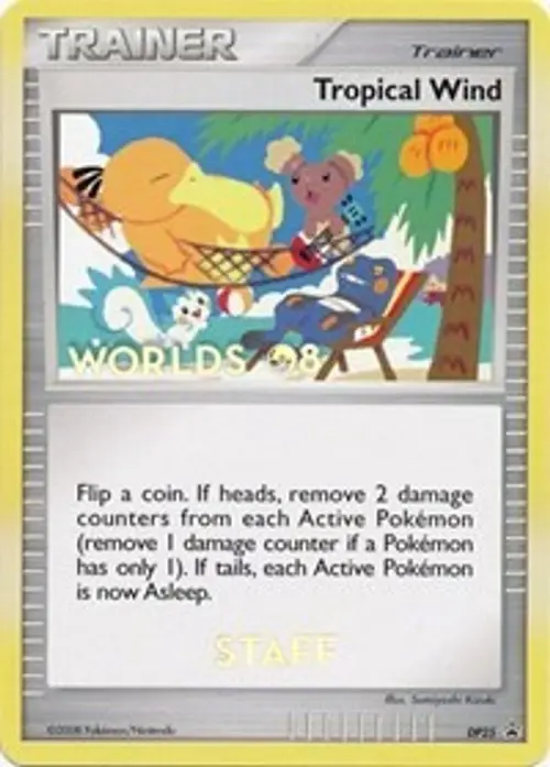Tropical Wind - DP25 (Worlds 08) [Staff] card art