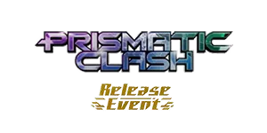 Prismatic Clash Release Event set artwork