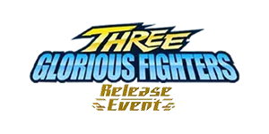 Three Glorious Fighters Release Event set artwork